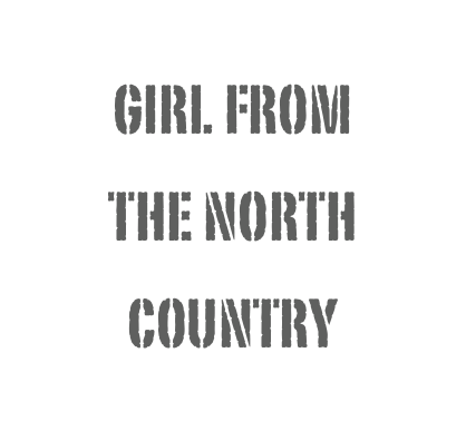girl from 
the north country